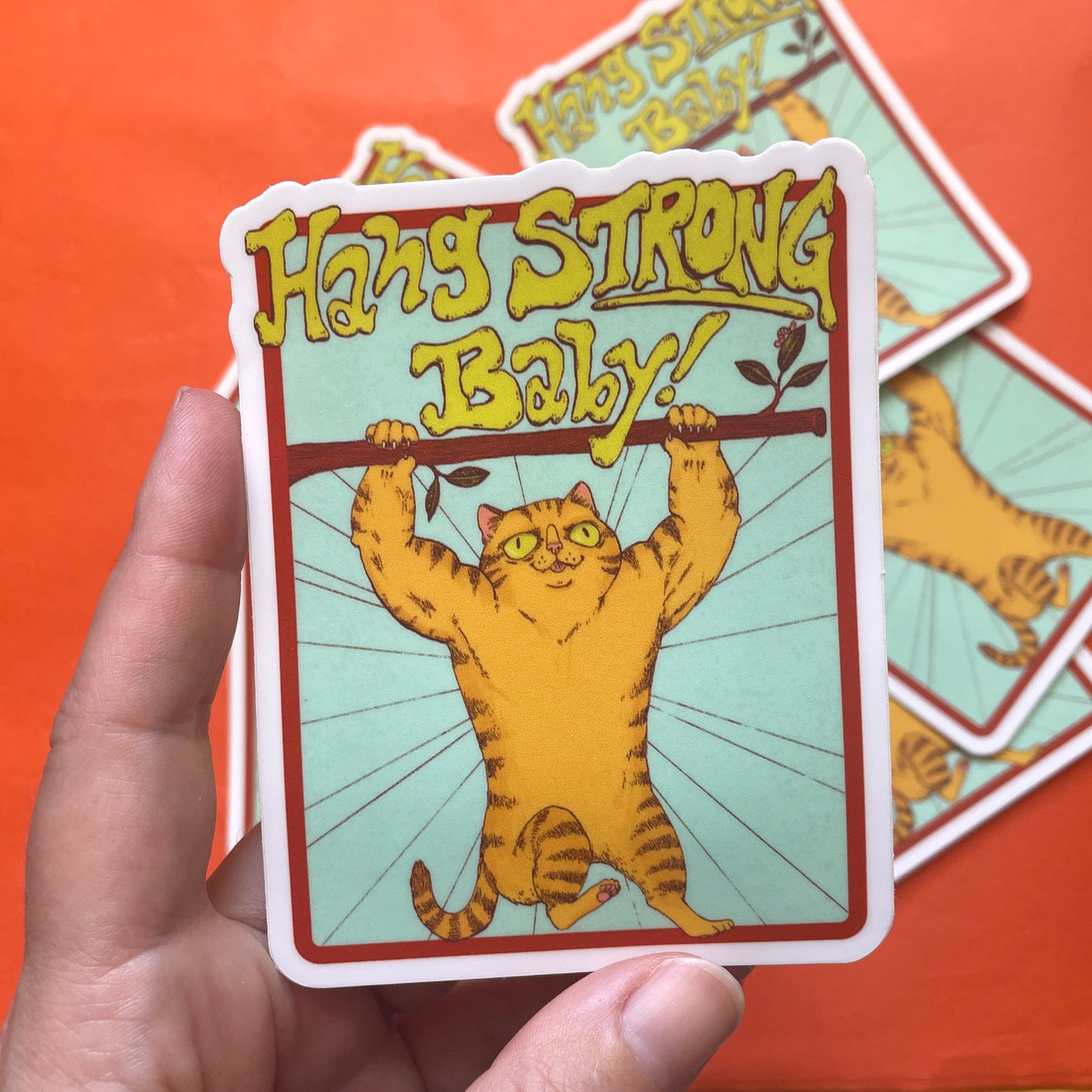 Hang Strong Baby Hang in there Cat Motivational Matte Vinyl Sticker